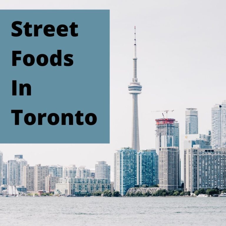 Street Foods In Toronto, Toronto Street Food